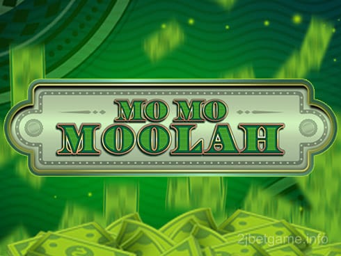 Mo Mo Moolah